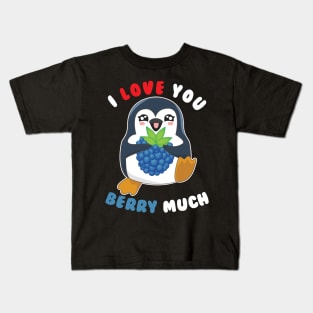 I Love You Berry Much Cute Penguin I Love You Pun Kids T-Shirt